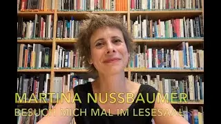 Besuch mich mal im Lesesaal ... Martina Nußbaumer