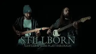 HURAKAN - STILLBORN (Guitar&Bass Playthrough)