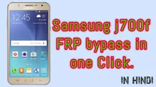 Samsung j7 (J700f) FRP unlock in one click by Miracle box