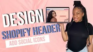 How To Add Social Icons to Shopify Header