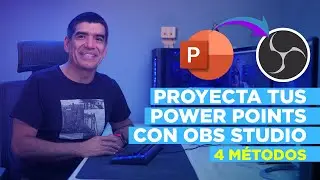 ¿Cómo agregar una presentación en Power Point a OBS Studio? ► Aquí 4 métodos