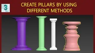 How to create Pillar by using different methods in 3ds Max Tutorial Tamil SMT