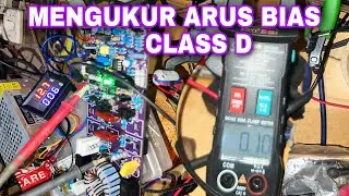 Mengukur arus bias class d amplifier