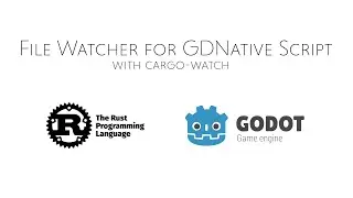 Godot & Rust: File Watcher