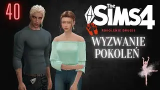 Wyzwanie Pokoleń - odc.40 "Czy Harper da radę?.." Wyzwanie wielopokoleniowe - The Sims 4 Challenge