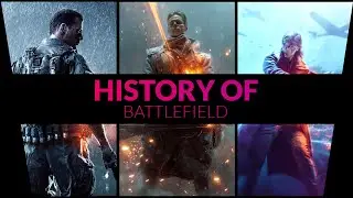 TAKE A LOOK ON HISTORY OF BATTLEFIELD