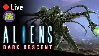👽 Aliens Dark Descent - Стрим / Ксеноморфы атакуют / тактическая стратегия / № 2