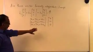 Chapter 04.02: Lesson: Are These Vectors Linearly Independent: Example 2