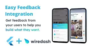 Wiredash + Flutter : Feedback Simplified! Newest awesome integration ?