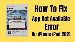 How To Fix This App iS Currently Not Available In Your Region - Fix App Not Available In Apple Store