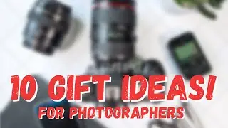 2021 Holiday Gift Guide for Photographers | 10 Gift Ideas