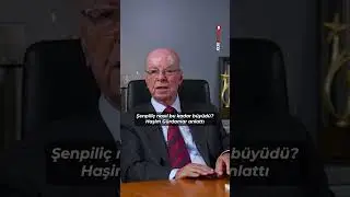 Şenpiliç Nasıl Bu Kadar Büyüdü? Haşim Gürdamar Anlattı