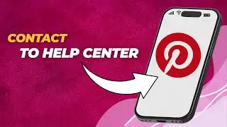 How to Contact Pinterest Help Center (Step-by-Step Guide)