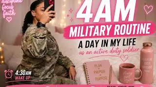 4AM Military Morning Routine | A DAY IN MY LIFE AS AN ACTIVE DUTY SOLDIER 🇺🇸
