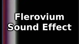 Flerovium Sound Effect