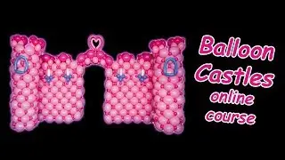 Balloon Castles Palaces video course by Guido Verhoef