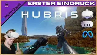 Die neue Standalone Grafikrezerenz? Erster Eindruck | Hubris | Meta Quest 2 | Deutsch