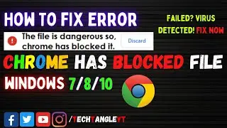 This File is Dangerous, So Chrome Blocked the File | Easy Fix in 3 Minutes