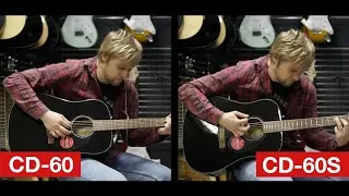 Fender CD-60 vs Fender CD-60S 🎸 Guitar PARTY