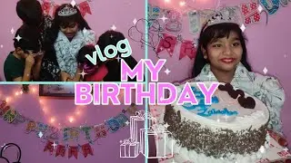 My Mini Birthday Vlog🎂💖