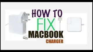 How To Repair  The Macbook Charger
