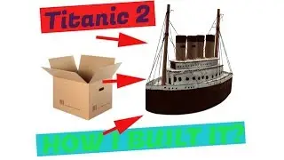 Costruire nave titanic con Scatola di Cartone (fai da te)
