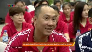 Đài THVN trao thưởng cho ĐTVN - VTV Cup Tôn Hoa Sen 2019 - Sức sống thể thao tối 8 8 2