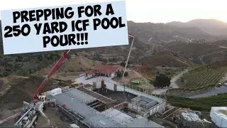 Prepping for a 250 Yard ICF Pool Pour!!!