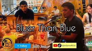 Bluer Than Blue - JMD Acoustic Live (raw cover) Michael Johnson