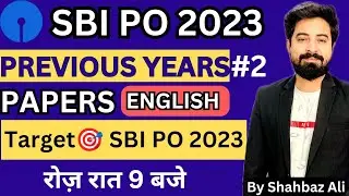 SBI PO English Previous Paper for 2023 l SBI PO English Mock Paper 2 l SBI PO English 2023