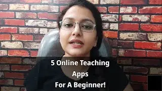 5 Online Teaching Apps For A Beginner! मोबाइल से online पढ़ाने के लिए 5 Apps!