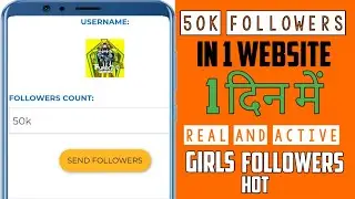🔴50k✔ real instagram followers in just 1 day free me by || FuNix2.0Gaming ||