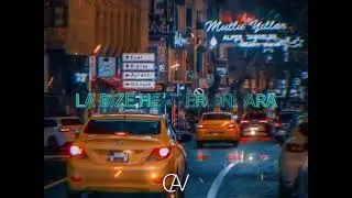 La bize her yer angara ( speed up + reverb )