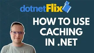 How to use caching in .NET