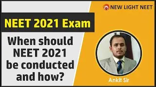 NEET 2021 Exam Date, Online or Offline ?