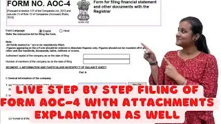 Live Filing of Annual ROC Form AOC 4 for Companies in India | Detailed Point Wise Form Explanation