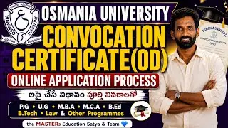 HOW TO APPLY CONVOCATION CERTIFICATE OSMANIA UNIVERSITY ORGINAL DEGREE APPLICATION PROCESS PG ONLINE