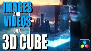 Images & Videos On a 3D CUBE In Davinci Resolve's Fusion