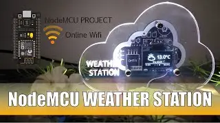 NodeMCU Weather Station (esp8266 wifi)