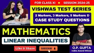 Class 11 LINEAR INEQUALITIES - Vishwas Test Series by O.P. GUPTA | VTS-5 SOLUTIONS | Mathmission