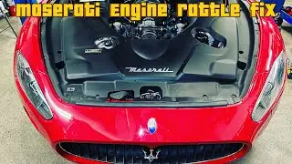 Maserati Granturismo | Quattroporte engine variator rattle repair to avoid damage