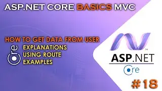 ASP.NET CORE BASICS - MVC | How to Get Data From User by Using Route #18