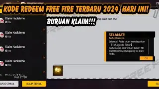 KODE REDEEM FF HARI INI 2024 !! KODE REDEEM FREE FIRE TERBARU 2024 HARI INI DAPAT BATU SG TEROMPET