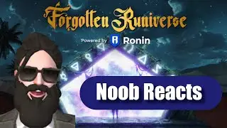 Noob Reacts - Forgotten Runiverse