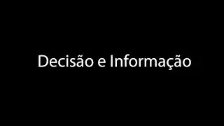 Decisão e Informação