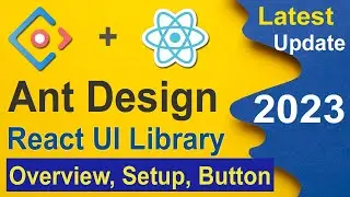 Ant Design UI react in Hindi 2023, Reactjs UI design tutorial 