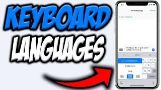 How To Add Languages To Your iPhone Keyboard 📲| Change Languages on Keyboard iPhone | 2020