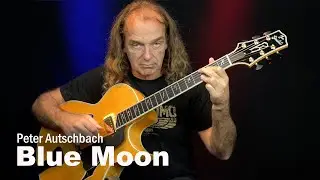 Peter Autschbach plays "Blue Moon" (in the style of Joe Pass)