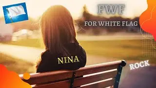 FWF - Nina - Rock Indépendant Français - Dédicace à ma Fille