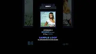 Upgrade U - Beyonce (Original Sample Loop)